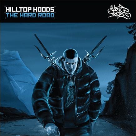The Hard Road CD by Hilltop Hoods